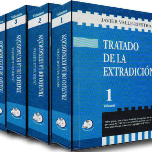 TRATADO DE LA EXTRADICIÓN * VALLE RIESTRA