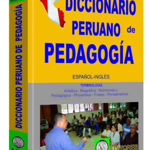 DICCIONARIO PERUANO DE PEDAGOGÍA *SOVERO 1 TM